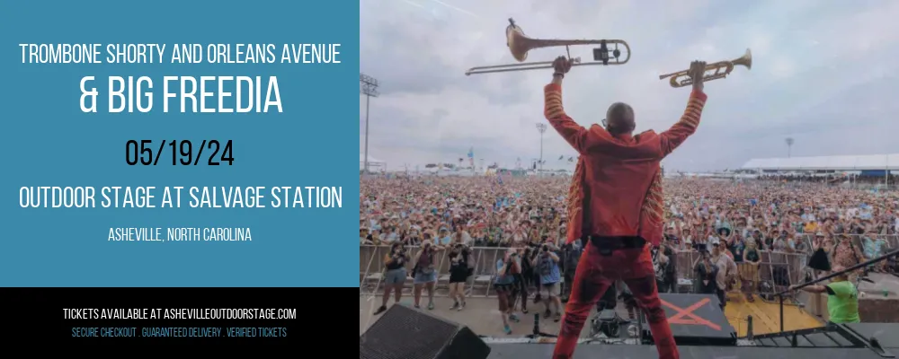 Trombone Shorty And Orleans Avenue & Big Freedia at Outdoor Stage At Salvage Station